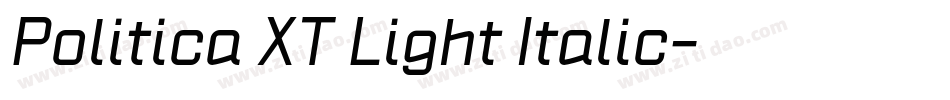 Politica XT Light Italic字体转换